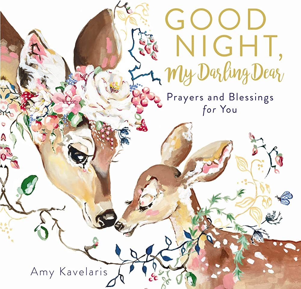 Good Night, My Darling Dear: Prayers and Blessings for You | Amazon (US)