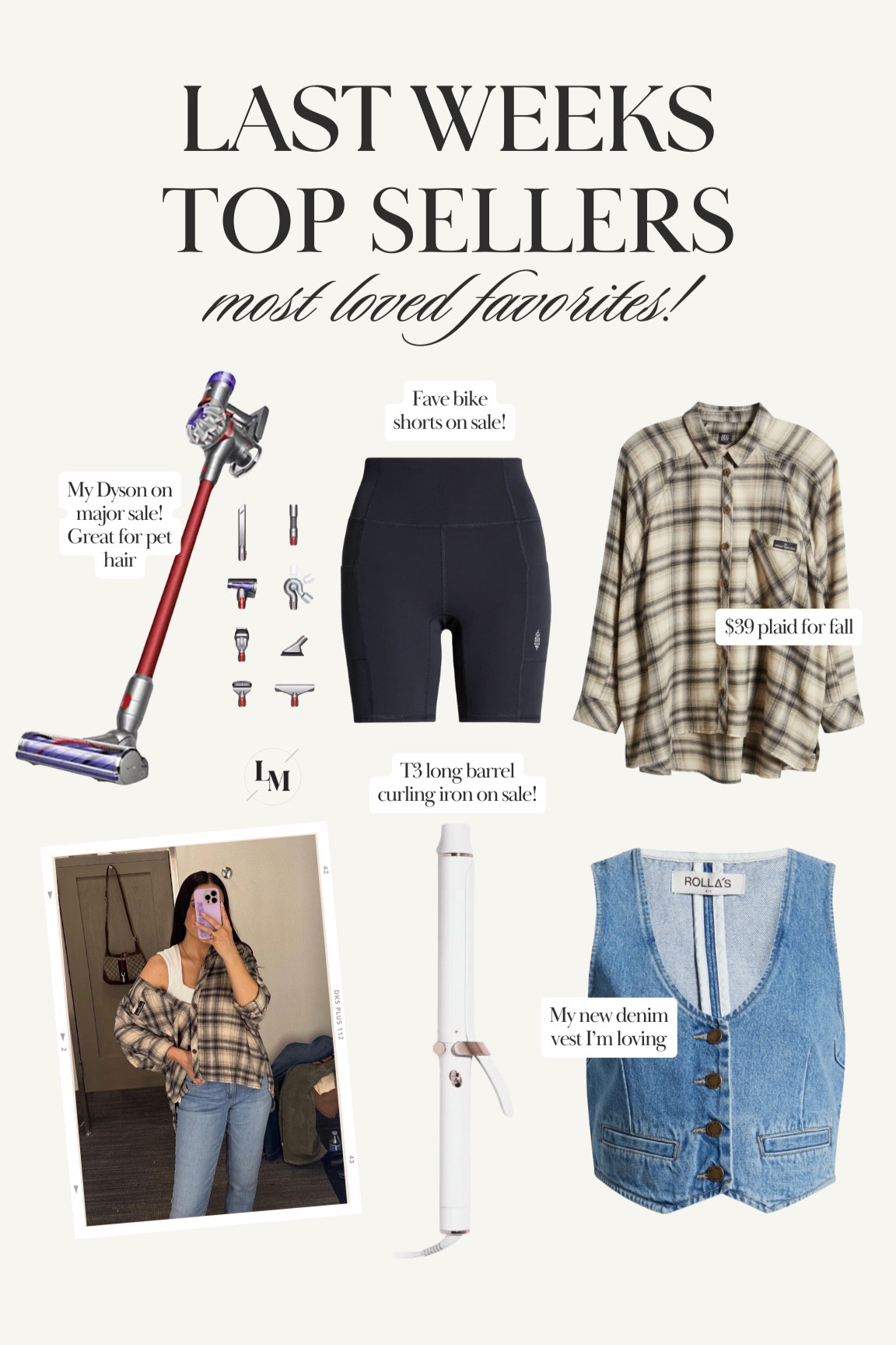 LAST WEEKS BEST SELLERS // denim vest , Dyson vacuum , t3 curling iron , plaid flannel , biker shorts , free people movement

#LTKfindsunder100 #LTKstyletip #LTKsalealert