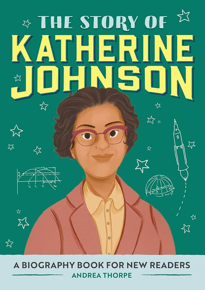 The Story of Katherine Johnson: A Biography Book for New Readers (The Story Of: A Biography Serie... | Amazon (US)