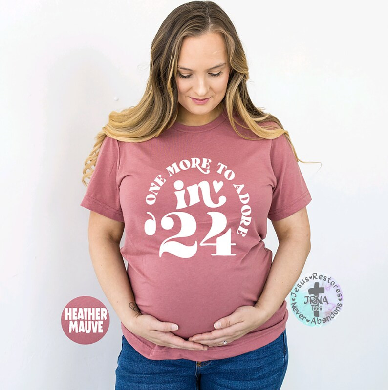 Pregnancy Announcement Tee, One More to Adore in '24 Shirt, Baby Due in '24, Pregnancy Reveal Tee... | Etsy (US)