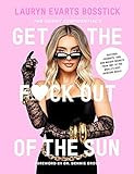 The Skinny Confidential's Get the F*ck Out of the Sun: Routines, Products, Tips, and Insider Secr... | Amazon (US)
