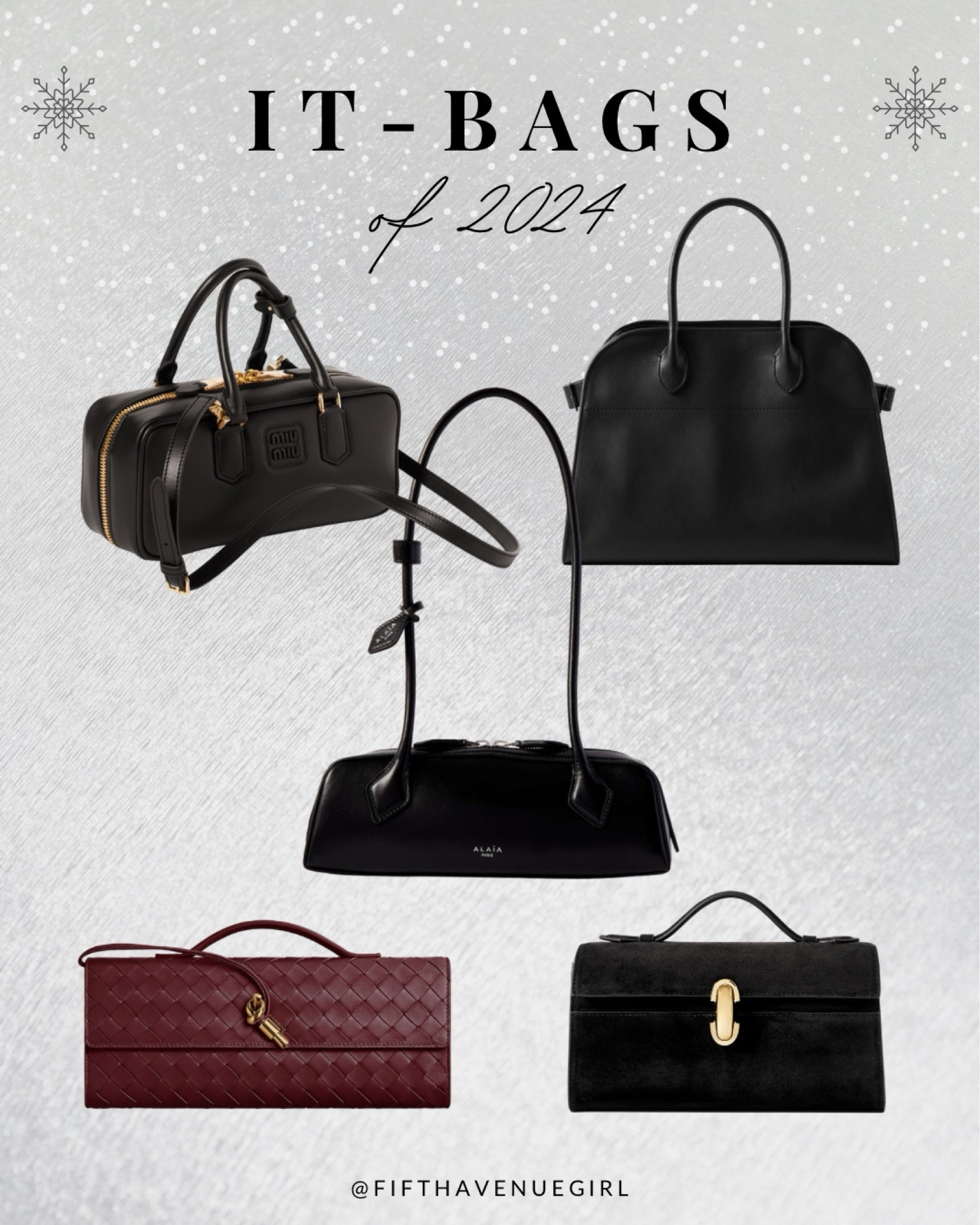 Top 5 designer it-bags of 2024, according to FifthAvenueGirl.com

#LTKStyleTip #LTKItBag