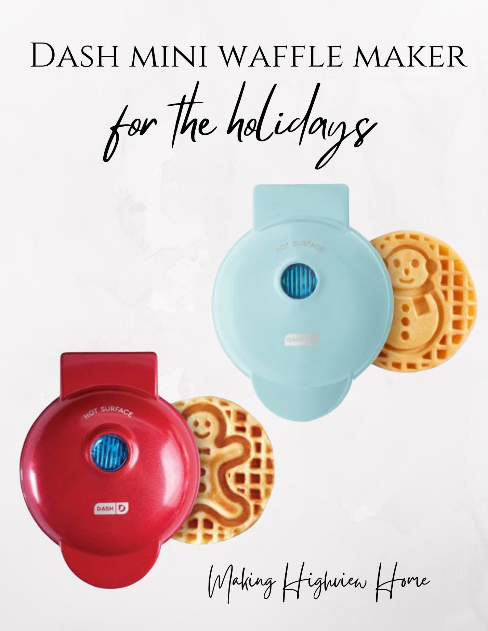 Dash mini waffle maker, target Black Friday deal, gingerbread man waffle maker, snowman waffle maker

#LTKsalealert #LTKHoliday #LTKfamily
