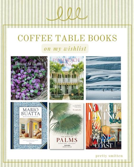 Coffee table books - coffee table styling - Bunny Williams garden book - Palm Beach Design book

#LTKStyleTip #LTKHome