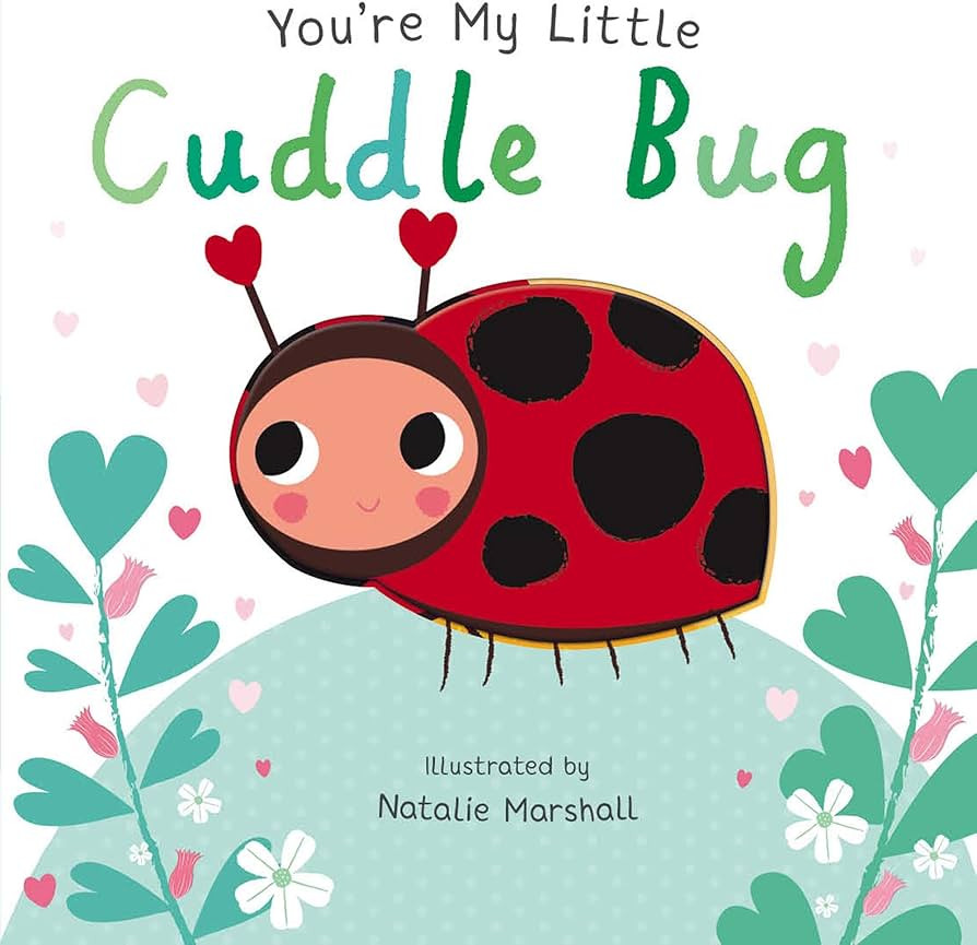 You're My Little Cuddle Bug | Amazon (UK)