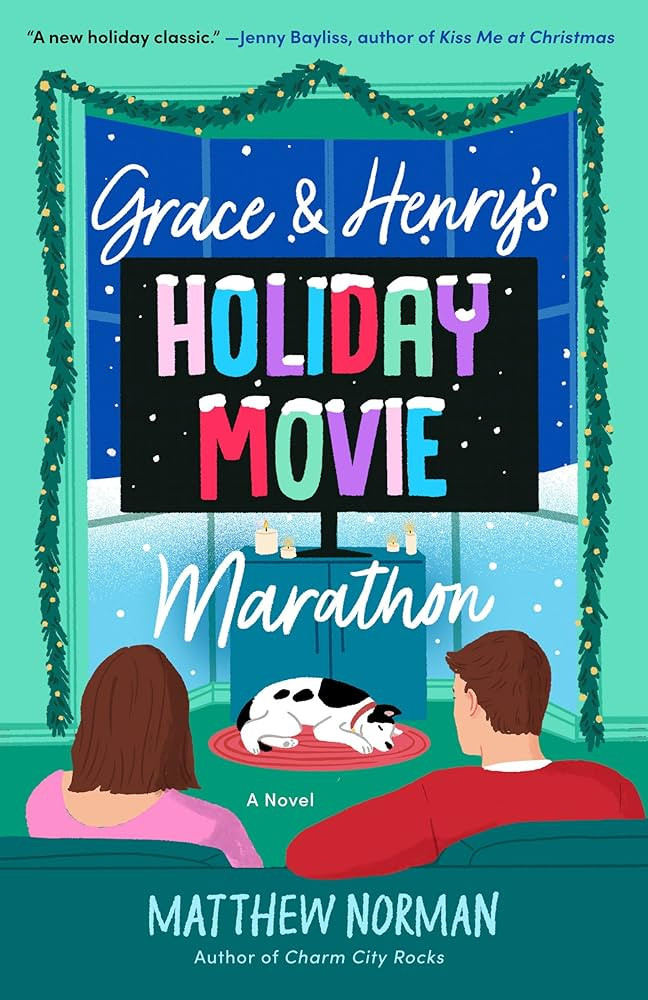 Grace & Henry's Holiday Movie Marathon: A Novel | Amazon (US)