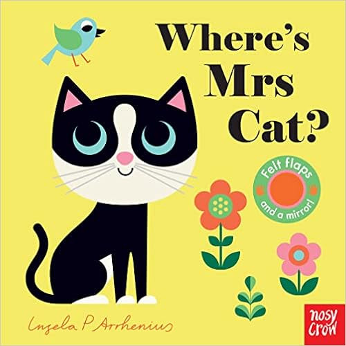 Where's Mrs Cat? (Felt Flaps)    Board book – 3 Mar. 2022 | Amazon (UK)