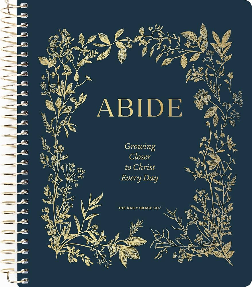 Abide | Growing Closer to Christ Every Day (Spiral) | Amazon (US)