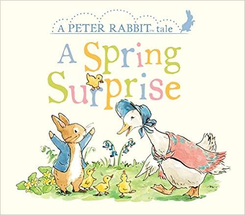 A Spring Surprise: A Peter Rabbit Tale     Board book – Illustrated, February 11, 2020 | Amazon (US)