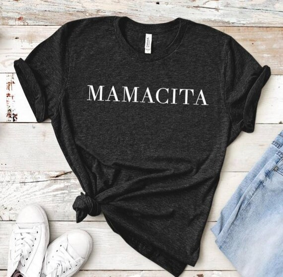 Mamacita T-shirt  Mom shirt  Mothers Day T-shirt | Etsy | Etsy (US)