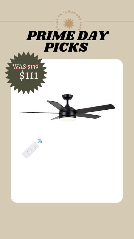 20% OFF CEILING FAN WITH LIGHT + REMOTE
this one's an even better match for the ceiling fans we have in our home and they're cheaper too! Smaller at 52" comes in 3 different colors!
Includes dimmable remote control.

#LTKsalealert #LTKFind #LTKxPrimeDay