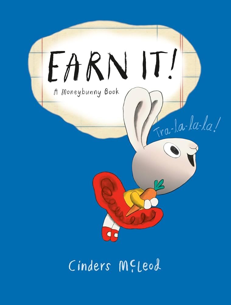 Earn It! (A Moneybunny Book) | Amazon (US)