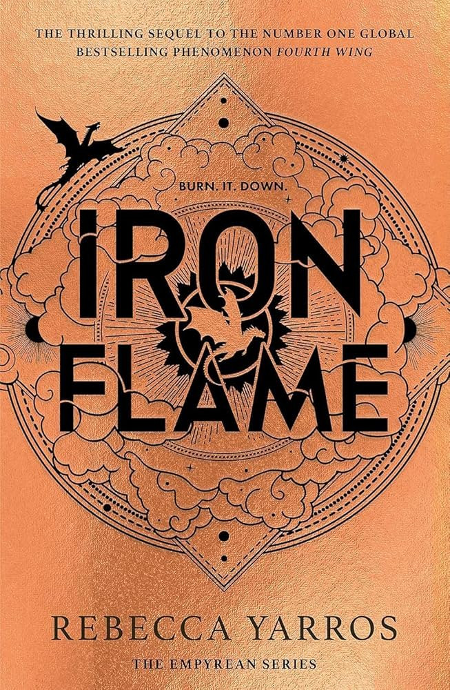 Iron Flame - THE NUMBER ONE BESTSELLING SEQUEL TO THE GLOBAL PHENOMENON, FOURTH WING | Amazon (US)