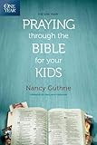 The One Year Praying through the Bible for Your Kids: A Daily Devotional for Parents with 365 Script | Amazon (US)