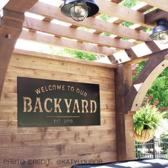 Welcome to our Backyard - Backyard - Memories - Custom Metal Sign - Beginning - Established - met... | Etsy (US)