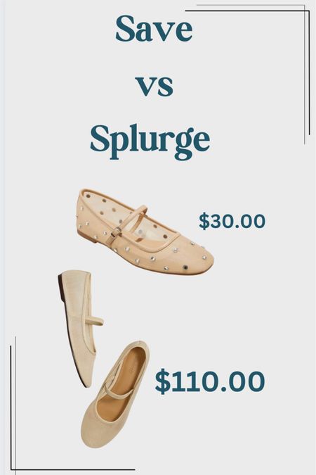Save vs splurge 
Ballet flat spring shoes. 


#LTKshoecrush #LTKfindsunder100 #LTKstyletip