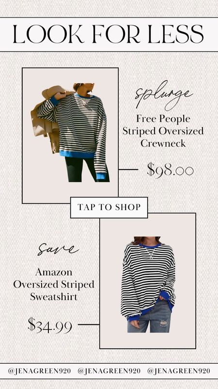 Look for Less | Save vs Splurge | Splurge vs Save | Striped Sweatshirt 

#LTKfindsunder50 #LTKstyletip #LTKfindsunder100