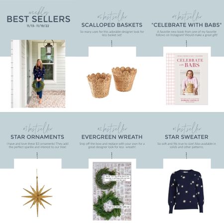 Last week’s bestsellers include the cutest scalloped baskets, an entertaining cookbook perfect for a hostess gift, gold star ornaments, a look for less evergreen wreath, and the cutest star sweater (fits true to size).
.
#ltkhome #ltkgiftguide #ltksalealert #ltkunder50 #ltkunder100 #ltksalealert #ltkstyletip #ltkseasonal #ltkholiday

#LTKsalealert #LTKGiftGuide #LTKhome