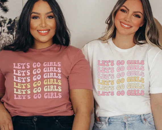 Let's Go Girls shirt Bachelorette Party Shirts Nashville Bride Tee Matching Bridesmaid Tee Weddin... | Etsy (US)