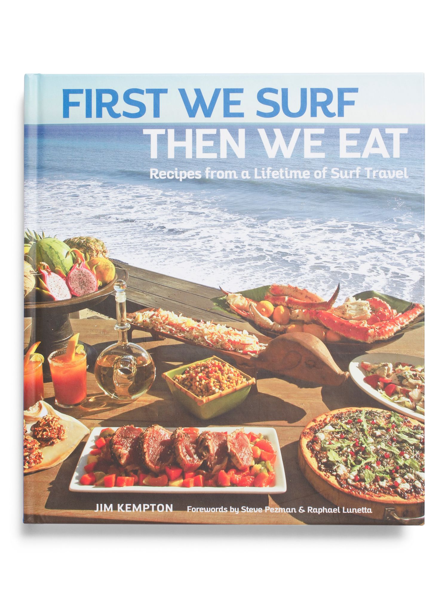 First We Surf Then We Eat | TJ Maxx