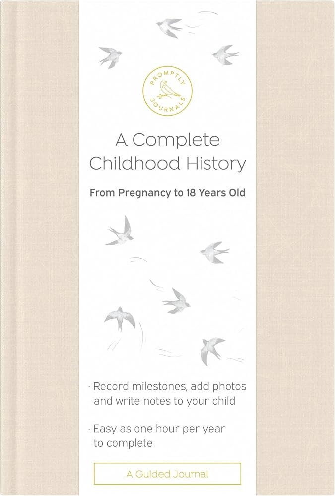 Promptly Journals, A Complete Childhood History: From Pregnancy to 18 Years Old (Sand, Tan, Linen... | Amazon (US)