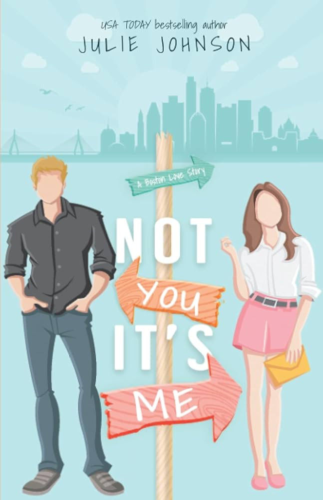 Not You It's Me (A Boston Love Story) | Amazon (US)