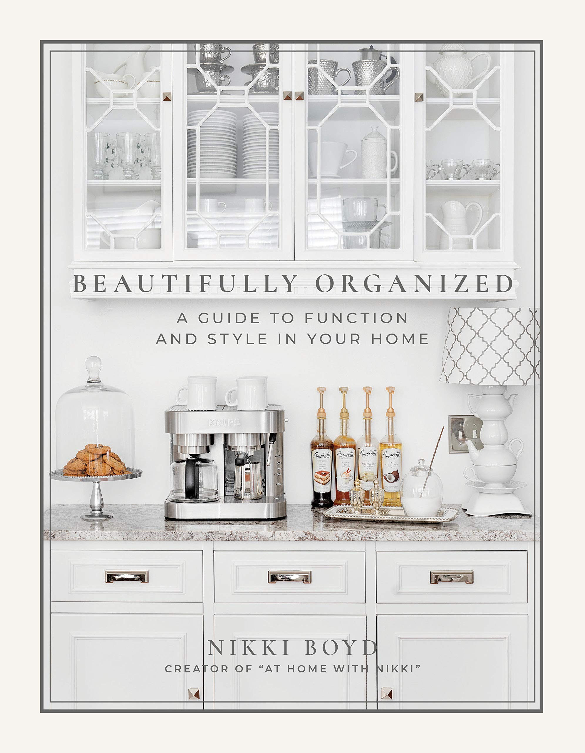 Beautifully Organized: A Guide to Function and Style in Your Home     Hardcover – Illustrated, ... | Amazon (US)