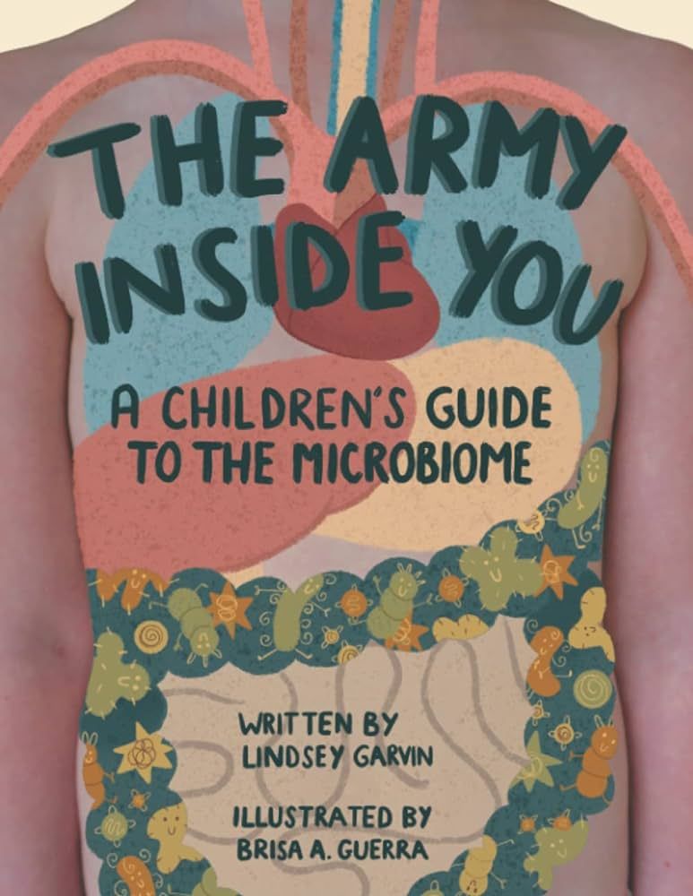 The Army Inside You: A Children's Guide to the Microbiome | Amazon (US)