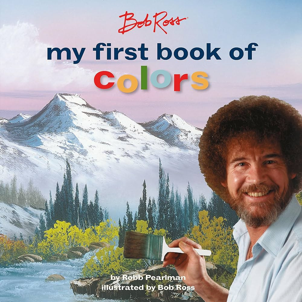 Bob Ross: My First Book of Colors (My First Bob Ross Books) | Amazon (US)