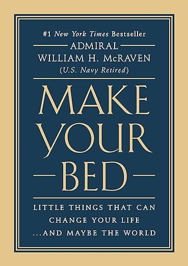 Make Your Bed: Little Things That Can Change Your Life...And Maybe the World     Hardcover – Ap... | Amazon (US)