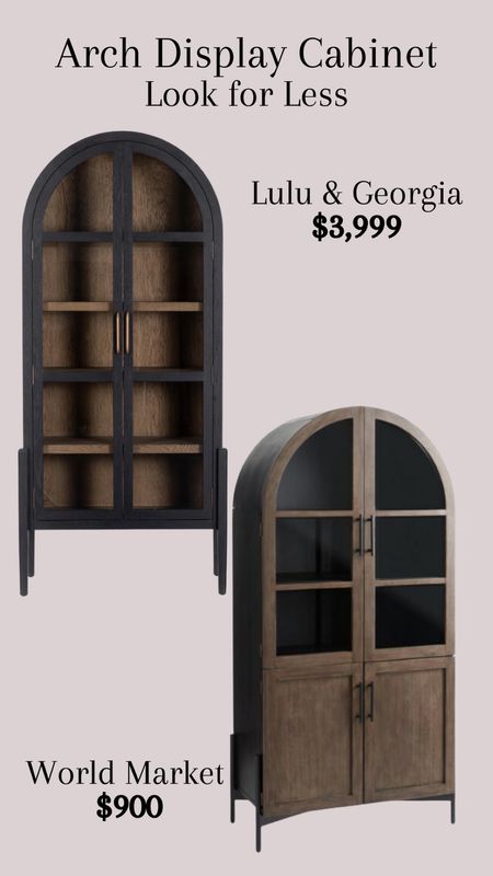 Arch Display Cabinet Look for Less #lookforless #dupe #archdisplay #cabinet #homedecor

#LTKstyletip #LTKhome #LTKFind