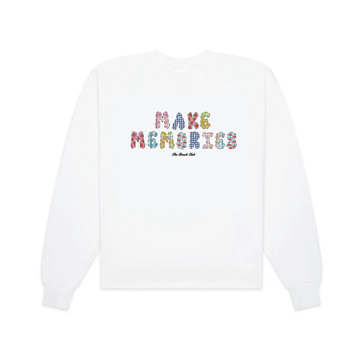 Make Memories Crewneck | The Beach Club Shop