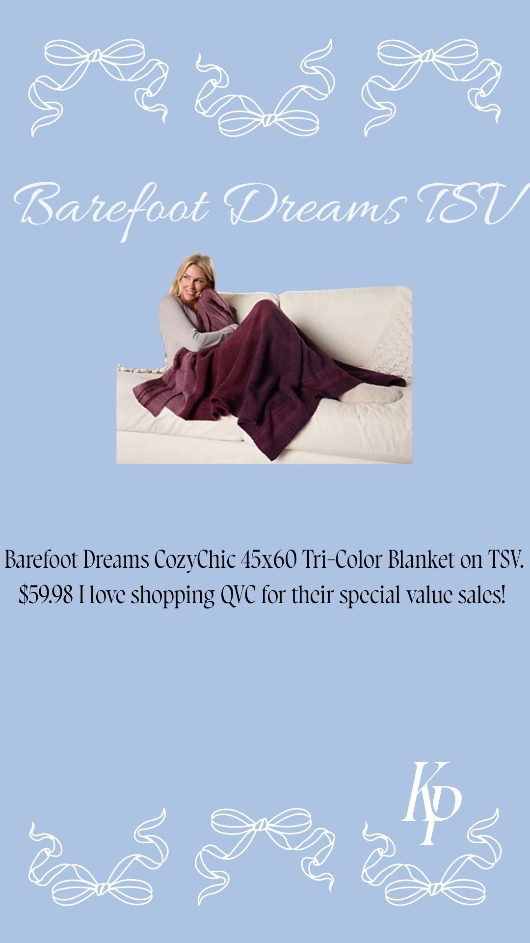 @qvc @barefootdreams #ad #loveQVC 
Barefoot Dreams CozyChic 45x60 Tri-Color Blanket on TSV. $59.98 I love shopping QVC for their special value sales! 
10/1-10/31 code Welcome10- $10 off $25+ purchase
Linked it in my LTK Shop so you can shop directly from there!

#LTKHome #LTKSaleAlert #LTKHoliday