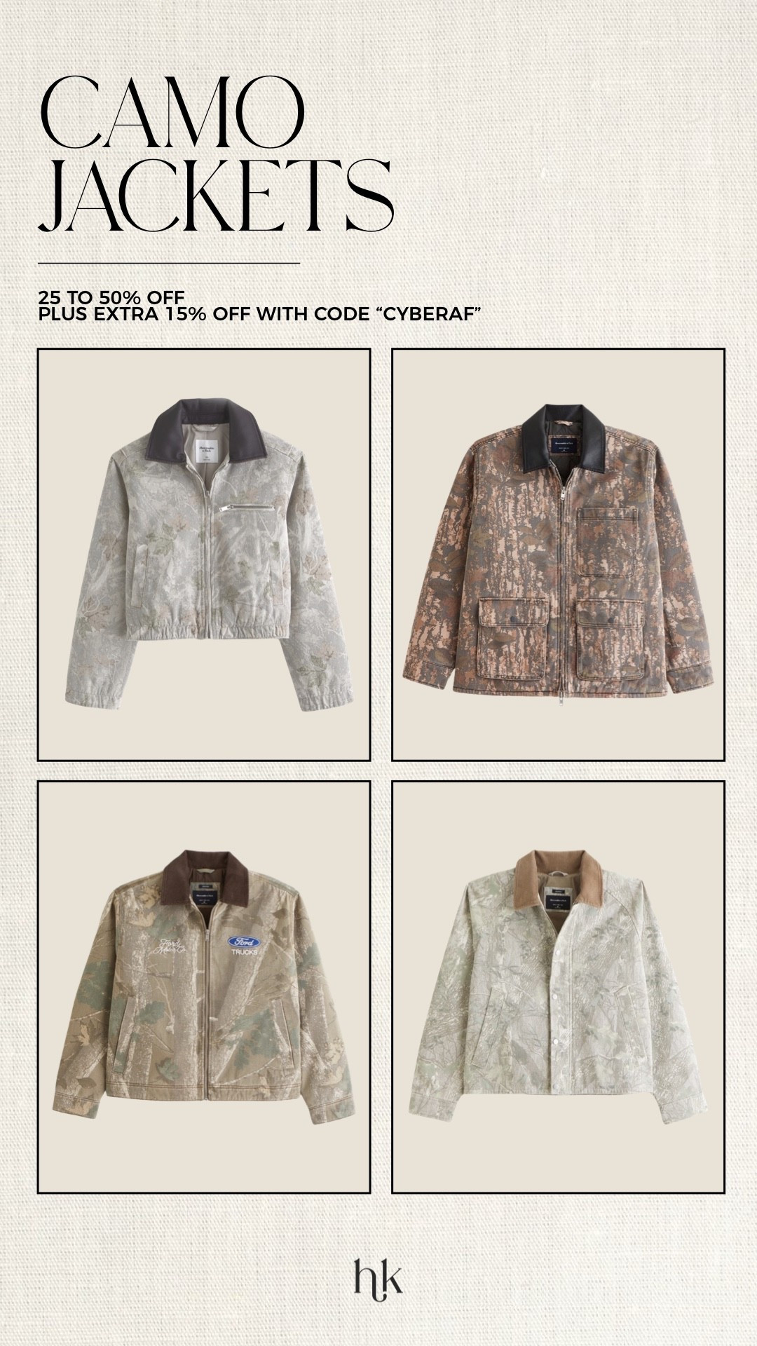 Camo jackets 25% to 50% off + extra 15% off with code CYBERAF! 

#LTKGiftGuide #LTKCyberWeek #LTKHoliday