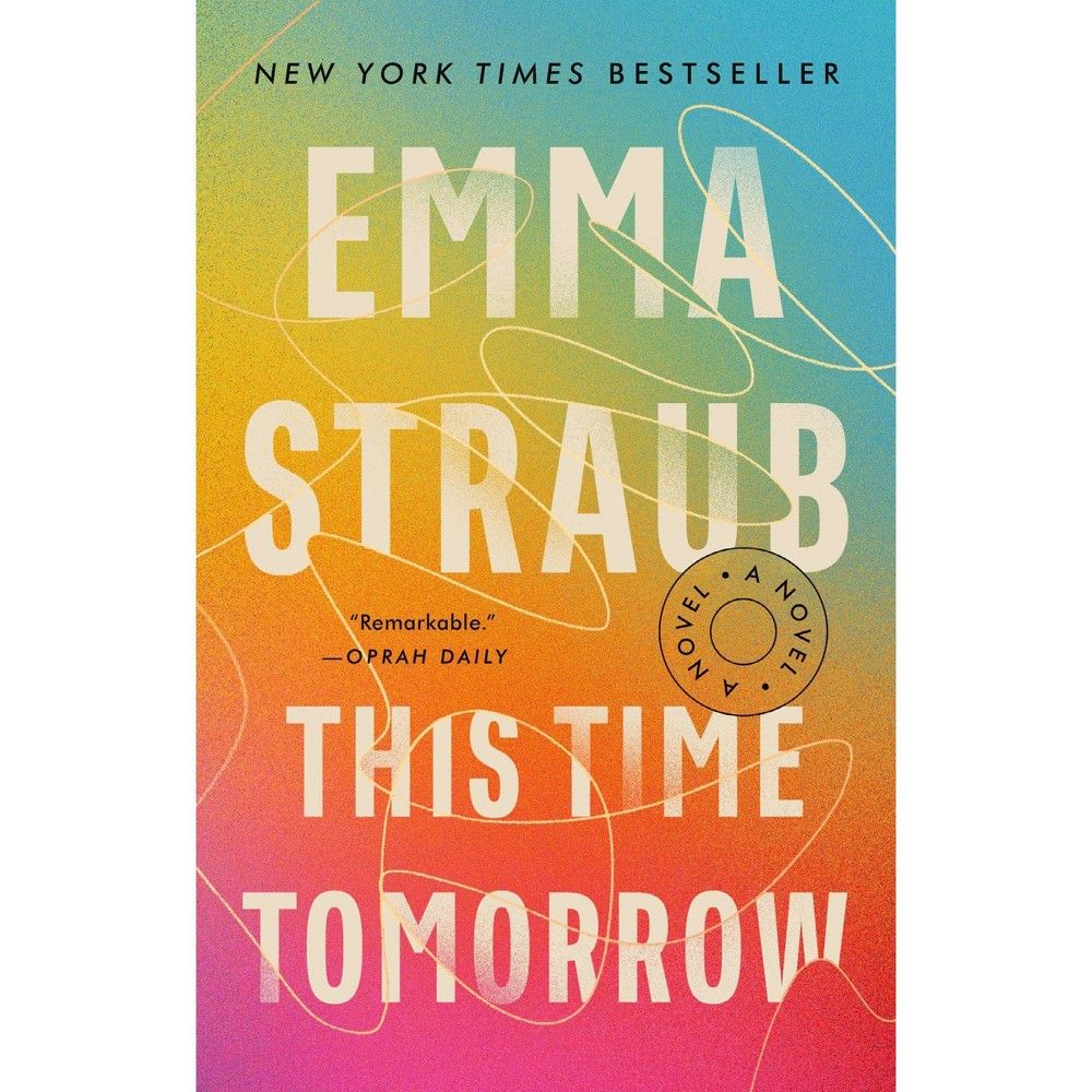 This Time tomorrow - by Emma Straub (Paperback) | Target