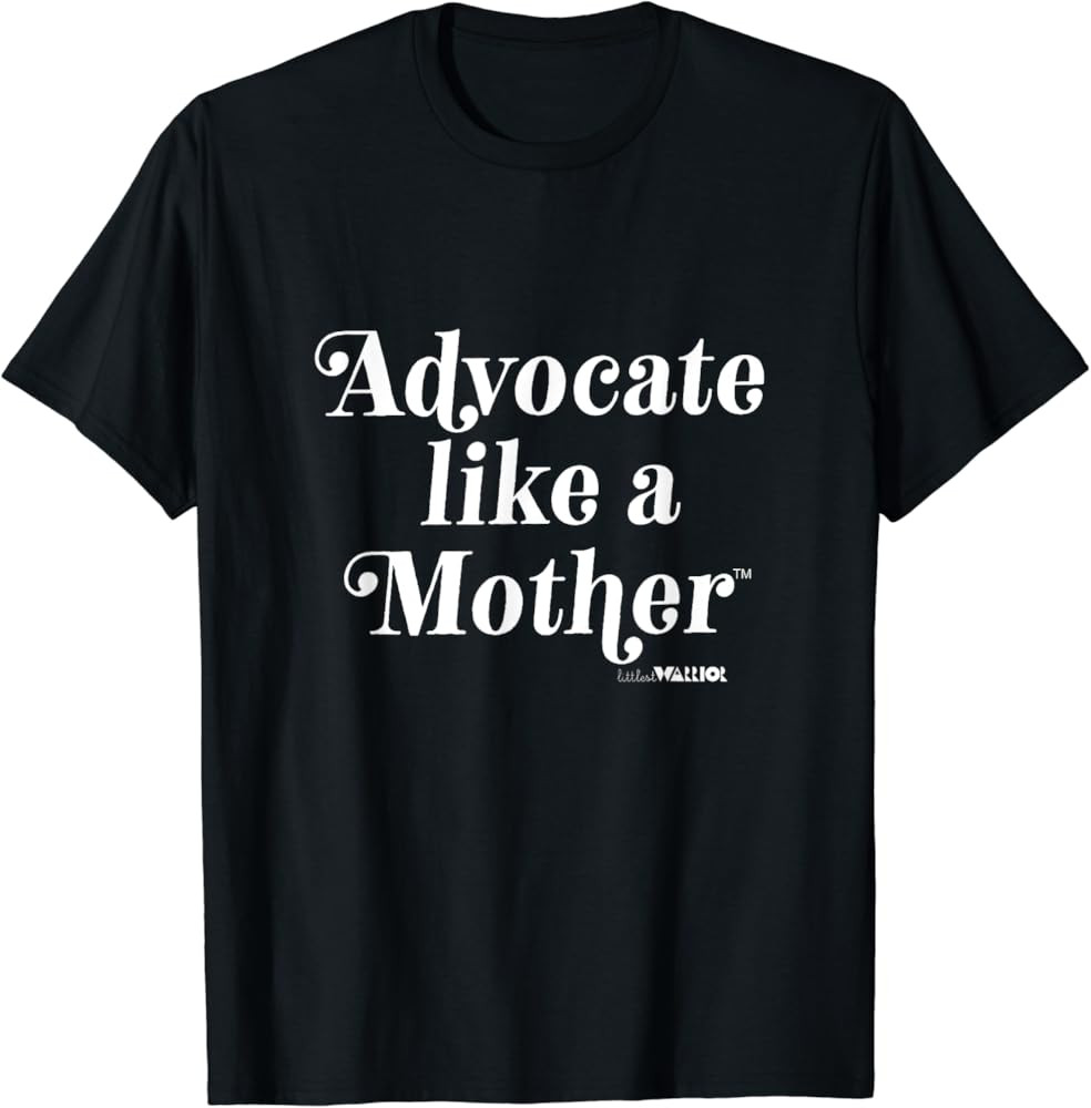 Advocate Like a Mother T-Shirt | Amazon (US)