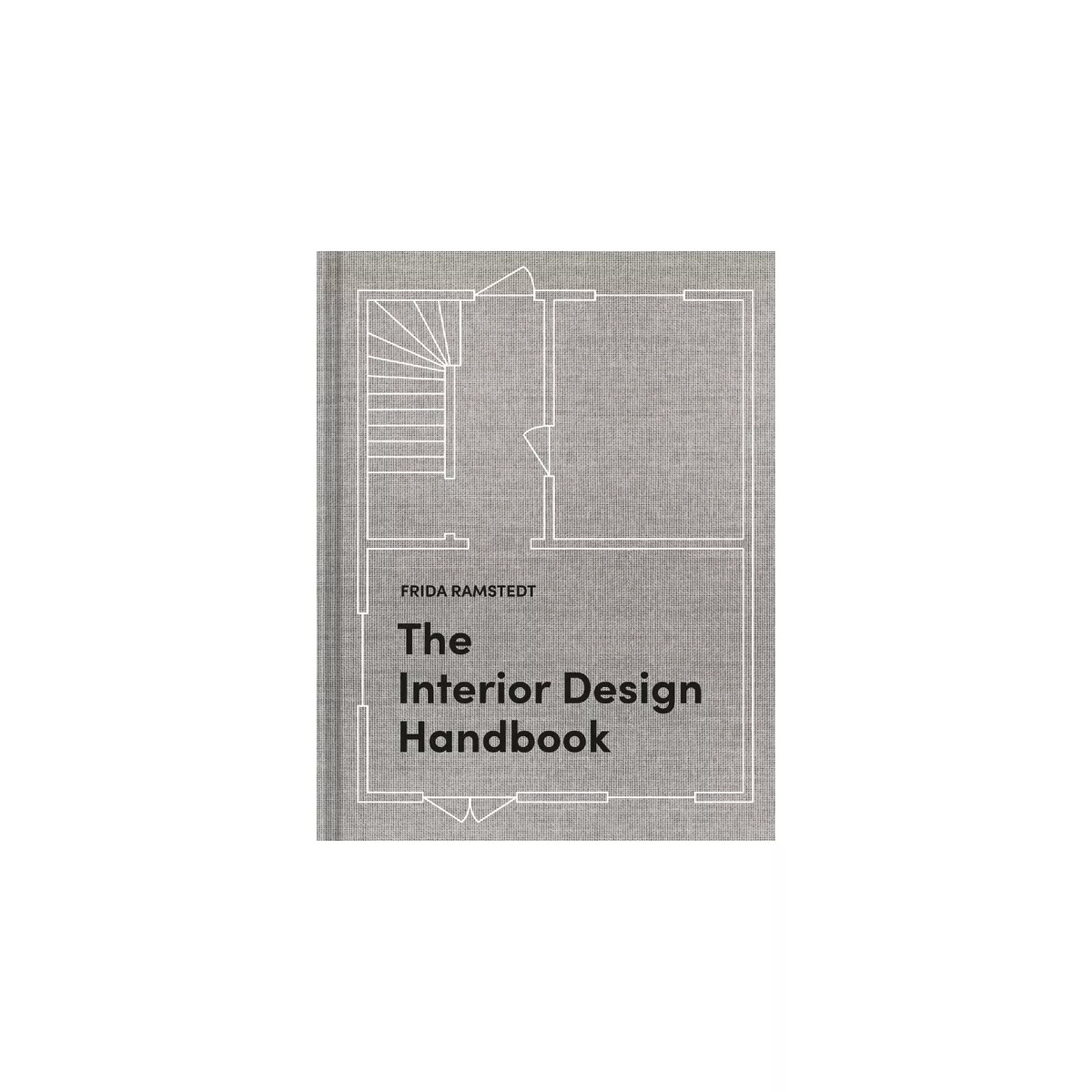 The Interior Design Handbook - by  Frida Ramstedt (Hardcover) | Target