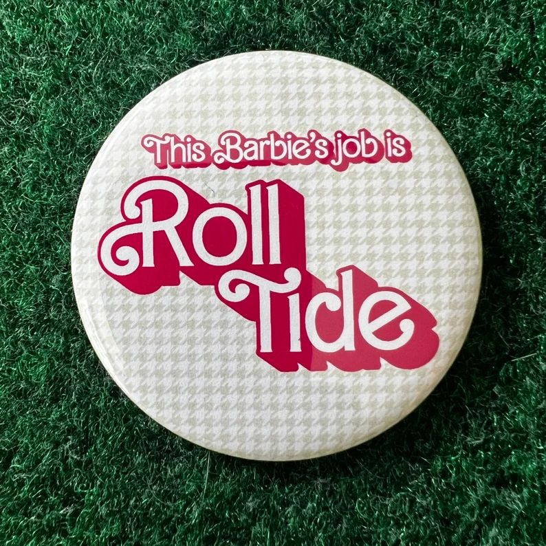 This Barbie Roll Tide  Alabama Roll Tide  Game Day Button  - Etsy | Etsy (US)