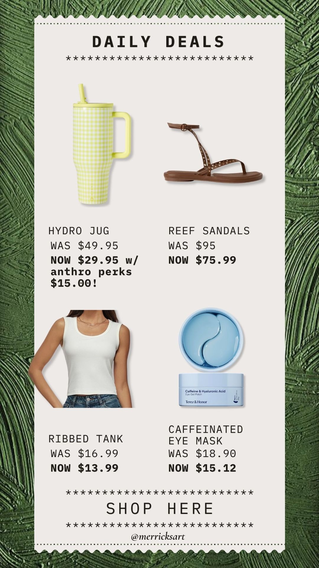 Daily deals!! Incredible deal on this perfect water bottle, loved these sandals in Europe SO much, an amazing easy tank, and these caffeinated eye masks for early school mornings!

#LTKSeasonal #LTKSaleAlert