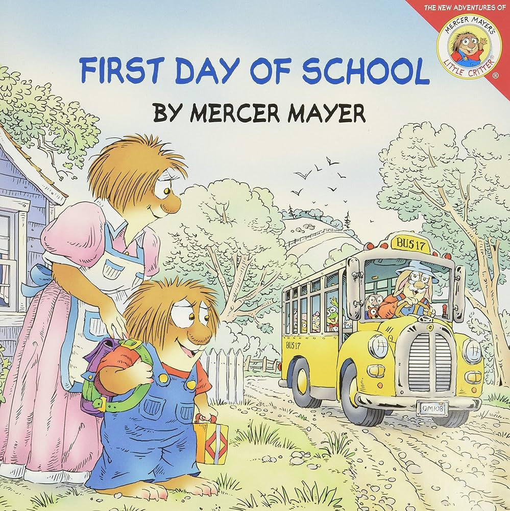 Little Critter: First Day of School: A Lift-the-Flap Book for Kids | Amazon (CA)