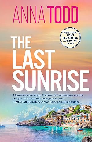 The Last Sunrise      Paperback – May 6, 2025 | Amazon (US)