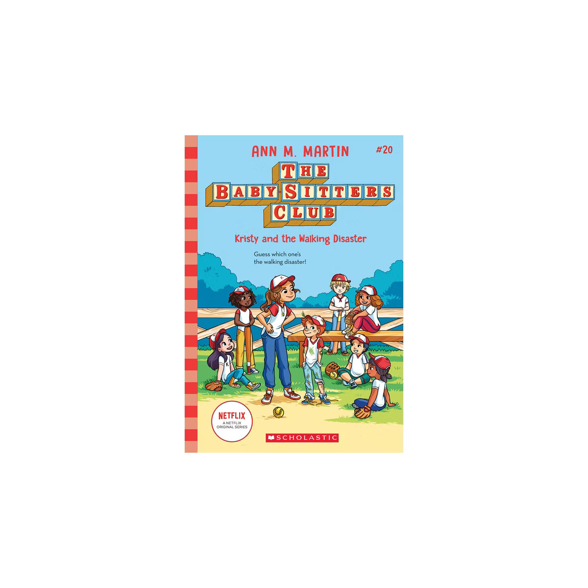 Kristy and the Walking Disaster (the Baby-Sitters Club #20) - by Ann M Martin (Paperback) | Target