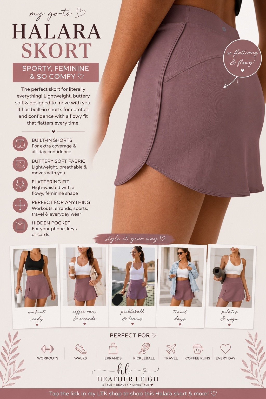 ✨ My favorite active skort  🤍

This skort is the perfect mix of sporty and feminine, lightweight, flattering, and so easy to wear whether I’m working out, running errands, or just wanting a cute athleisure look ✨

I love the flowy fit and built-in shorts underneath for extra comfort and confidence 💕 The color is such a dreamy neutral too.

Perfect for:
🤍 Pilates & workouts
🤍 Walks + errands
🤍 Pickleball & tennis
🤍 Travel days
🤍 Coffee runs
🤍 Everyday athleisure

#halara #halarastyle #heatherleighfinds #ltkactive #athleisure #activeskirt #skortstyle #workoutwear #everydaystyle #pilatesoutfit