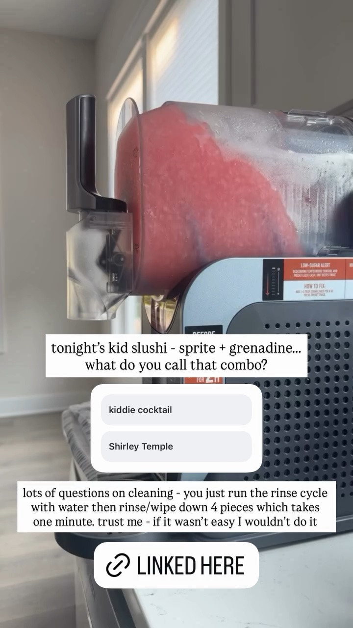 tonight's kid slushi - sprite + grenadine...
what do you call that combo?

lots of questions on cleaning - you just run the rinse cycle with water then rinse/wipe down 4 pieces which takes one minute. trust me - if it wasn't easy I wouldn't do it

#LTKHome #LTKKids #LTKfoodie