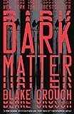 Dark Matter: A Novel | Amazon (US)