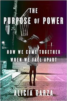 The Purpose of Power: How We Come Together When We Fall Apart | Amazon (US)