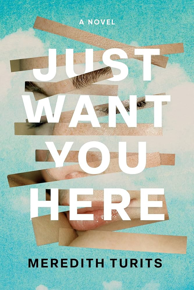 Just Want You Here: A Novel | Amazon (US)