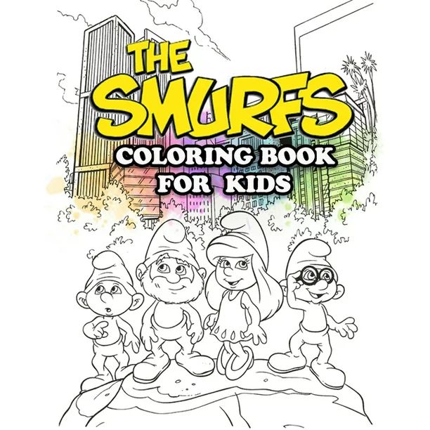 The Smurfs Coloring Book for Kids : Coloring All Your Favorite Characters in The Smurfs (Paperbac... | Walmart (US)