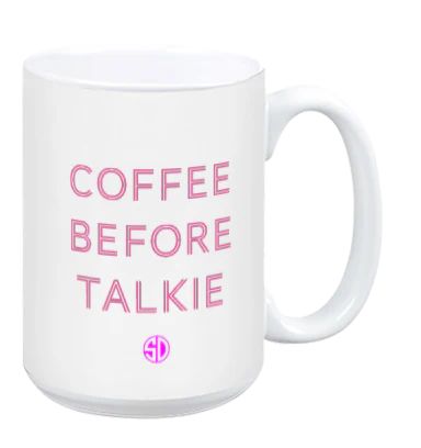 Coffee before Talkie | Shop Dandy LLC