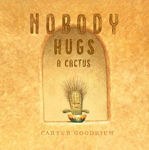 Nobody Hugs a Cactus | Amazon (US)